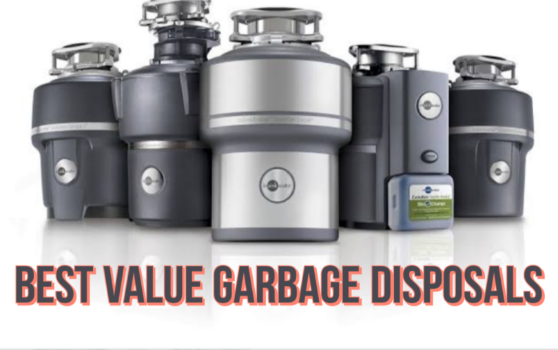 Top 6 Best Value Garbage Disposals
