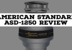 American Standard ASD-1250 Garbage Disposal Review in 2021
